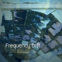 Frequency Drift : Summer